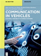 Donal Carbaugh, Sunny Lie, Elizab Molina-Markham, Elizabeth Molina-Markham, Brion van Over, Brio van Over... - Communication in Vehicles