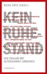 Esther Gajek, Irene Götz, Alex Rau u a - Kein Ruhestand