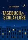 Lee Crutchley, Ruth Keen - Tagebuch für Schlaflose