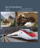 Ignazio Cassis, Adriano Cavadini, Doris Leuthard, Andreas Meyer, Sergio Michels, Fabio Viscontini... - Die Gotthardbahn