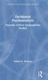 Robert Beshara, Robert K. Beshara - Decolonial Psychoanalysis
