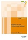 Jürgen Beyerer, Petra Winzer - Beiträge zu einer Systemtheorie Sicherheit