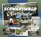 Roland Seiter - Erlebnis Schwarzwaldhochstraße ... zu Großvaters Zeiten