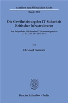 Christoph Freimuth - Die Gewährleistung der IT-Sicherheit Kritischer Infrastrukturen.