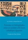 Raphaël Bertrand, Gu Dardano, Guy Dardano, L'Empir de l'Ame Editions, L'Empire de l'Ame Editions, L'Empire de l'Ame Editions - Prénoms en hiéroglyphes selon le système d'écriture syllabique égyptien