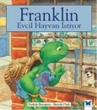 Paulette Bourgeois - Franklin Evcil Hayvan Istiyor
