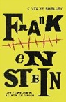 Mary Shelley, Shelley Mary - Frankenstein