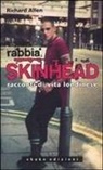 Richard Allen - Rabbia skinhead. Racconti di vita londinese
