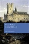 Franz Kafka, G. Schiavoni - Il castello