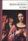 M. Teresa Binaghi Olivari - Bernardino Luini
