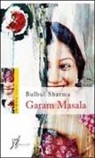 Bulbul Sharma - Garam masala