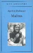 Ingeborg Bachmann - Malina