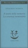 Leonardo Sciascia - Il teatro della memoria-La sentenza memorabile