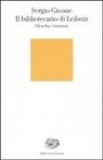 Sergio Givone - Il bibliotecario di Leibniz. Filosofia e romanzo