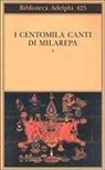 R. Donatoni - I centomila canti di Milarepa