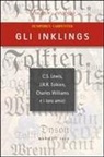 Humphrey Carpenter - Gli Inklings. C.S. Lewis, J.R.R. Tolkien, Charles Williams e i loro amici