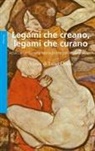 L. Onnis - Legami che creano, legami che curano. Attaccamento: una teoria ponte per le psicoterapie