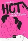 Alice Pace, A. Damin, Alessandro Damin - Hot. La scienza sotto le lenzuola
