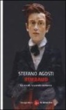 Stefano Agosti - Rimbaud. Le vocali, la parola notturna