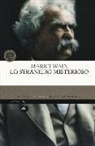 Mark Twain, L. Crescenzi, Livio Crescenzi - Lo straniero misterioso