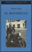 Oliver Sacks - In movimento