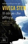 Viveca Sten - Il corpo che affiora