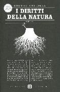 Cormac Cullinan - I diritti della natura. Wild law