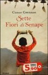 Conor Grennan - Sette fiori di senape