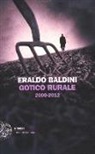 Eraldo Baldini - Gotico rurale 2000-2012