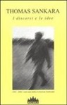 Thomas Sankara, M. Correggia, C. De Bernardis - I discorsi e le idee