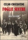 Celso Costantini, B. F. Pighin - Foglie secche