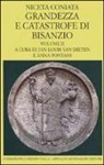 Coniata Niceta, Niceta Coniata, Anna Pontani - Libri IX-XIV