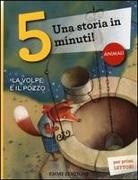 V. Salmaso - La volpe e il pozzo. Una storia in 5 minuti!