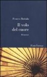 Franco Bottalo - Il volo del cuore