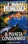 L. Ron Hubbard, R. Mazzoni - Missione terra