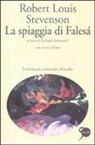 Robert Louis Stevenson, R. Ambrosini, Richard Ambrosini - La spiaggia di Falesà. Testo inglese a fronte
