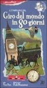 Paolo Domeniconi, Pino Pace - L' itinerario del giro del mondo in 80 giorni