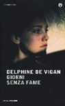 Delphine De Vigan - Giorni senza fame