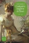 Daisy Goodwin - L'amante inglese di Sissi