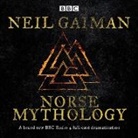 Neil Gaiman, Full Cast, Natalie Dormer, Full Cast, Derek Jacobi, Colin Morgan... - Norse Mythology (Hörbuch)