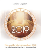 Antonia Langsdorf - Das große Jahreshoroskop 2019