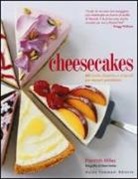 Hannah Miles - Cheesecakes. 60 ricette classiche e originali per dessert paradisiaci