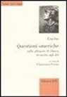 Eraclito, F. M. Pontani - Questioni omeriche. Sulle allegorie di Omero in merito agli dei. Testo greco a fronte