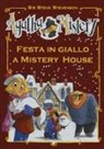 Sir Steve Stevenson, S. Turconi - Festa in giallo a Mistery House