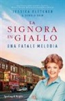 Donald Bain, Jessica Fletcher - La signora in giallo. Una fatale melodia