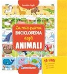 Benedetta Nigelli - La mia prima enciclopedia degli animali