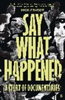 Nick Fraser - Say What Happened