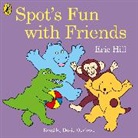 Eric Hill, David Oyelowo - Spot's Fun With Friends (Hörbuch)