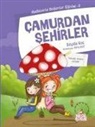 Seyda Koc - Camurdan Sehirler