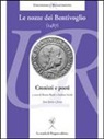 B. Basile, S. Scioli - Le nozze dei Bentivoglio (1487). Cronisti e poeti